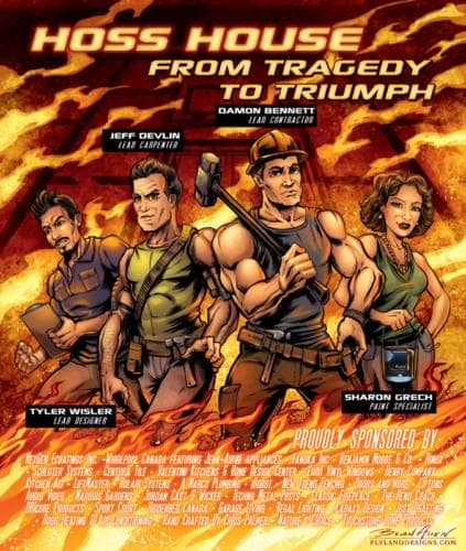 Custom editorial illustration of celebrity DIY characters as firefighters standing outside a burning house
Text reads "Hoss House From Tragedy to Triumph"
Artwork by Brian Allen, Flyland Designs.