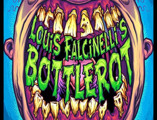 Louis Falcinelli’s BottleRot