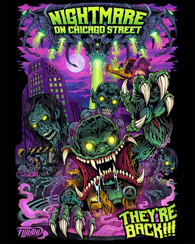 This is and Event poster that I designed for Nightmare on Chicago Street. The illustration is an invasion on Chicago Street overrun with zombies and aliens.