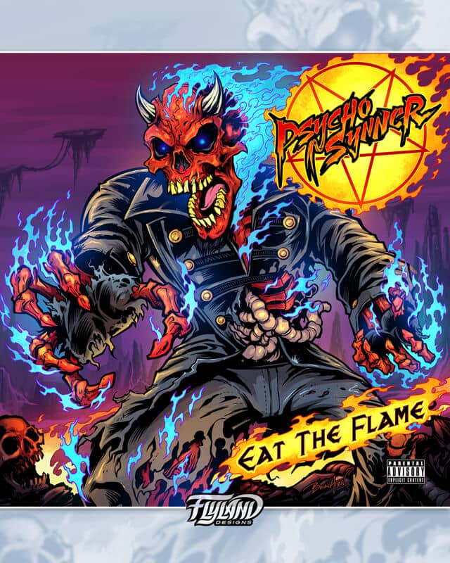 An album cover that I designed for Psycho Sinner’s album, Eat the Flame. It's a ready Skeleton devil lit in blue flames