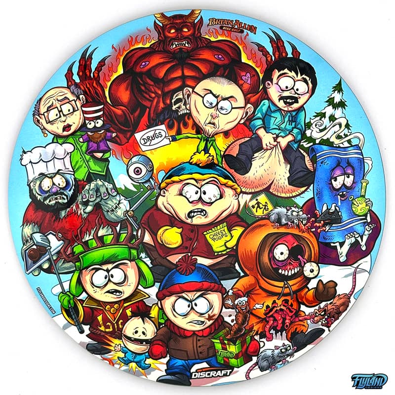 Drawing of the South Park characters in a darker style drawn by Brian Allen including Stan, Cartman, Kenny, Kyle, Chef, Satan, Terrance and Phillip, Randy, Mr. Garrison, Mr. Mackey, and more printed on a SuperColor Buzzz Disc Tribute
