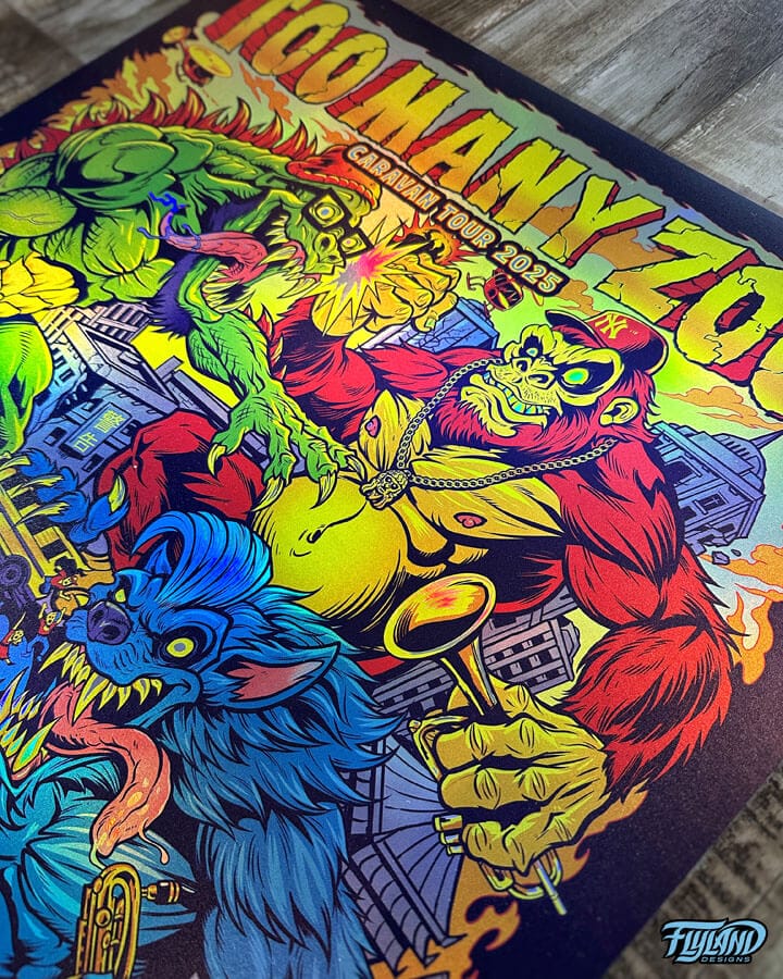 Too Many Zoos FOIL Artist Proof - Flyland Designs, Freelance