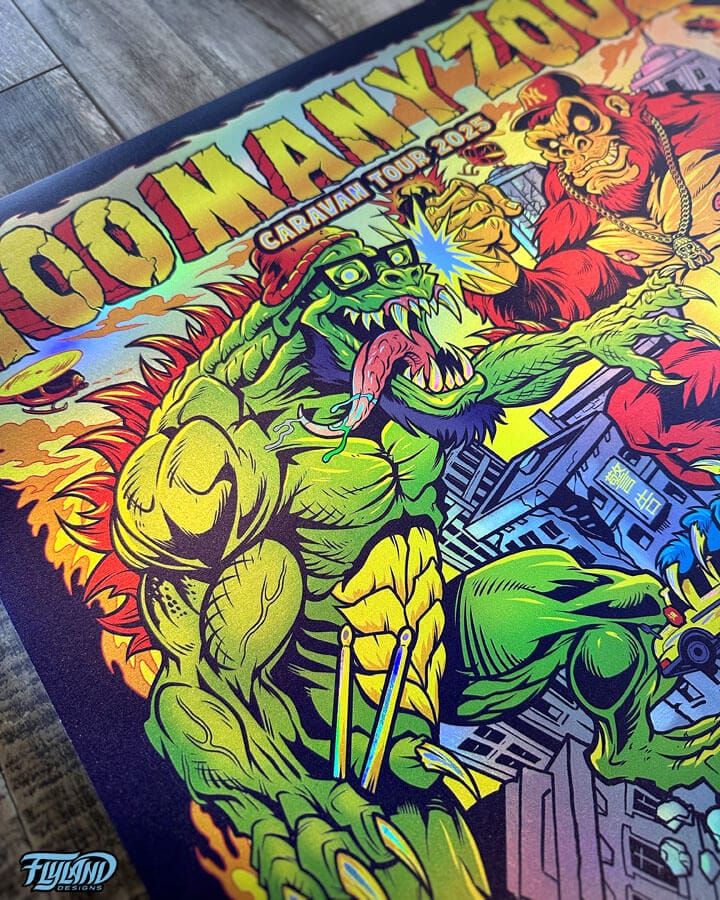 Too Many Zoos FOIL Artist Proof - Flyland Designs, Freelance