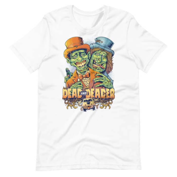 Dead and Deader - Short-Sleeve Unisex T-Shirt - Image 2