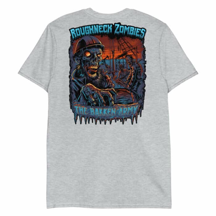 Roughneck Bakken Zombies Short-Sleeve Unisex T-Shirt