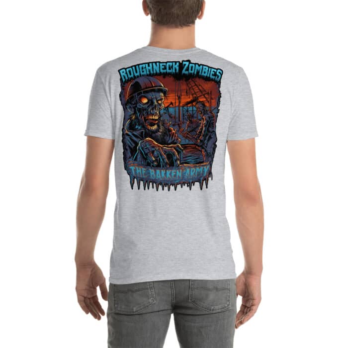 Roughneck Bakken Zombies Short-Sleeve Unisex T-Shirt - Image 2