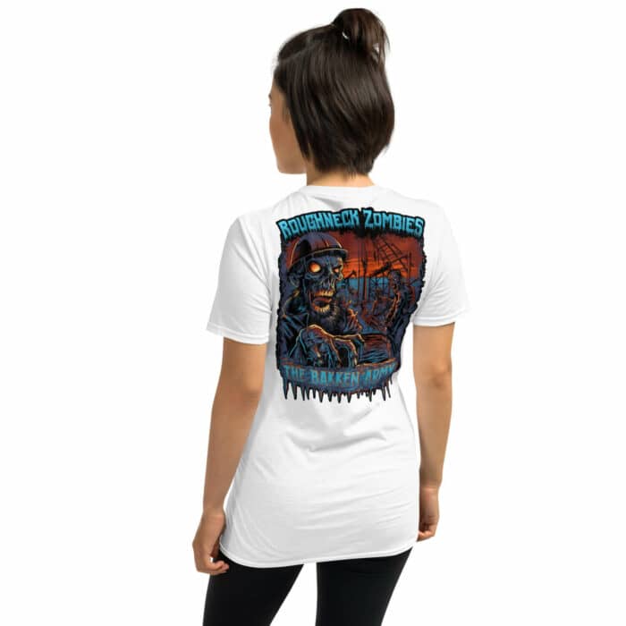 Roughneck Bakken Zombies Short-Sleeve Unisex T-Shirt - Image 5